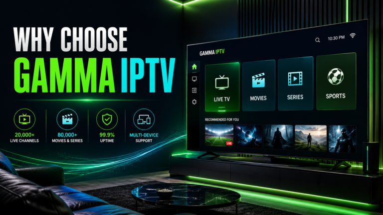 Why Choose GAMMA IPTV featured image showing luxury home entertainment setup with premium IPTV dashboard on a large TV.